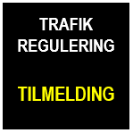 TRAFIK REGULERING